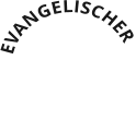 EVANGELISCHER